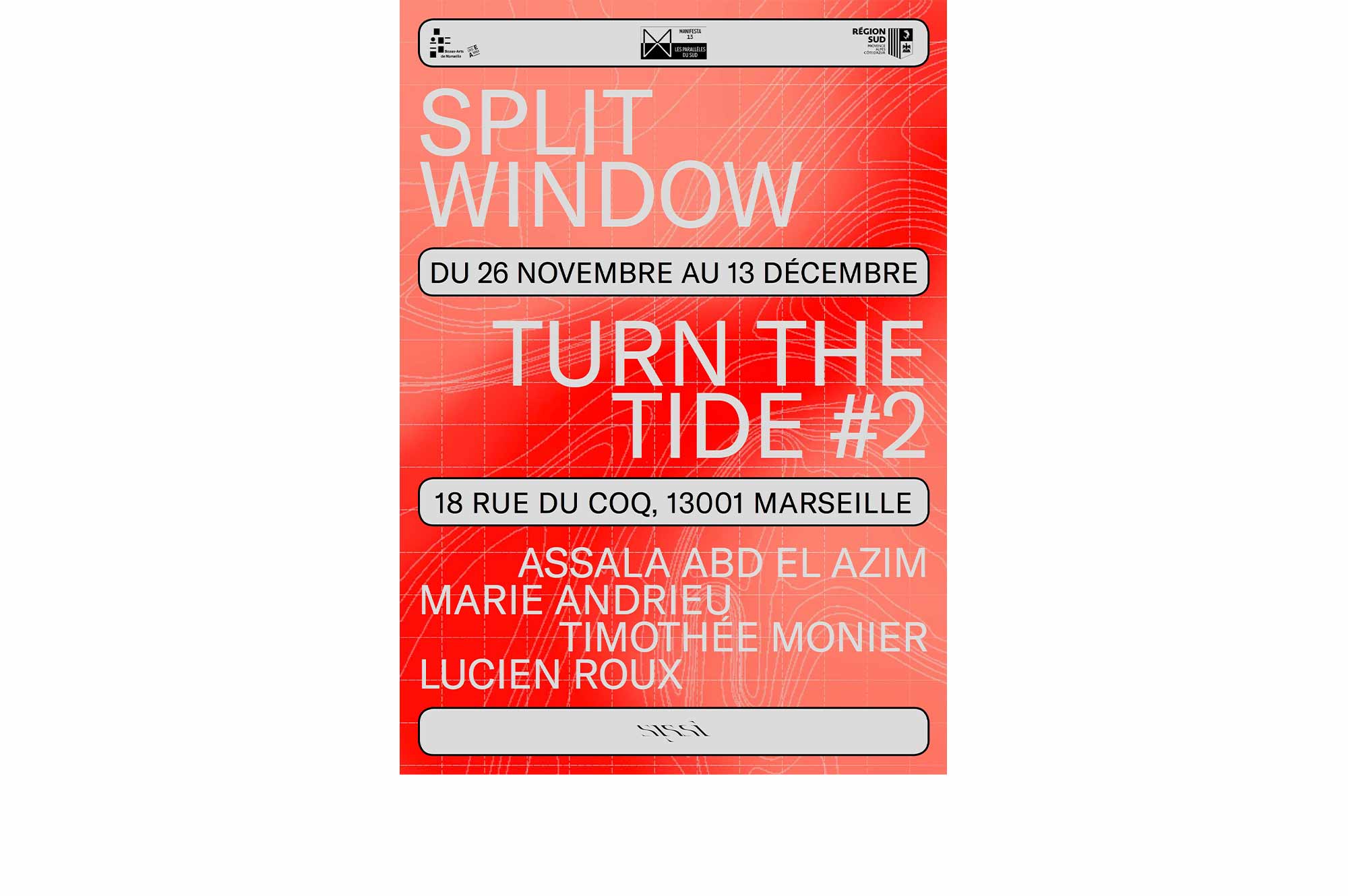 Manifesta 13 Marseille - Manifesta - Marseille - SPLIT WINDOW