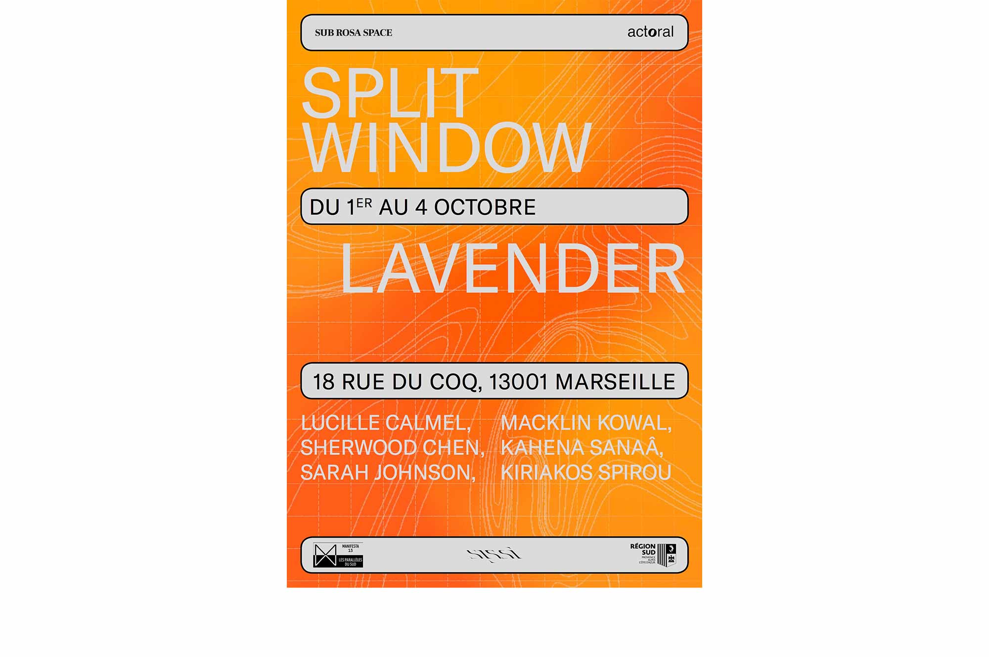 Manifesta 13 Marseille - Manifesta - Marseille - SPLIT WINDOW - Lavender